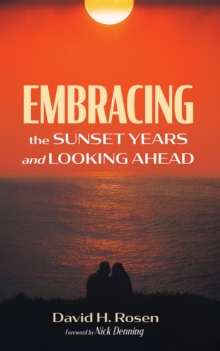 Image for Embracing the Sunset Years and Looking Ahead