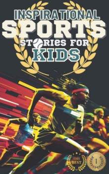 Image for Inspirational Sports Stories for Kids
