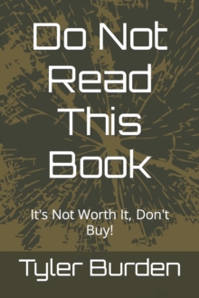 Image for Do Not Read This Book
