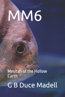 Image for Mm6 : Mesitah of the Hollow Earth