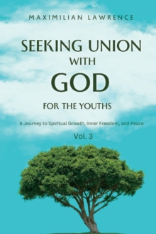 Image for Seeking Union with God for the Youths