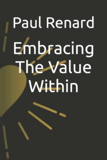 Image for Embracing The Value Within