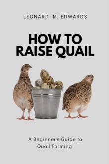 Image for How to Raise Quail