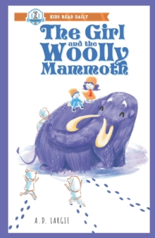 Image for The Girl And The Woolly Mammoth