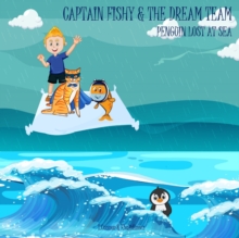 Image for Captain Fishy & the Dream Team