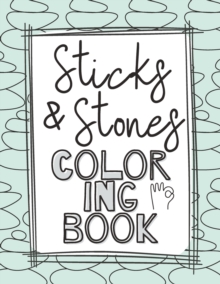 Image for Sticks and Stones Coloring Book