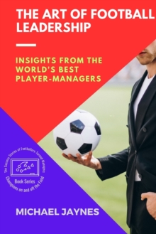 Image for The Art of Football Leadership