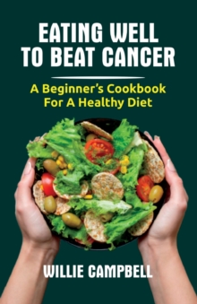 Image for Eating Well to Beat Cancer