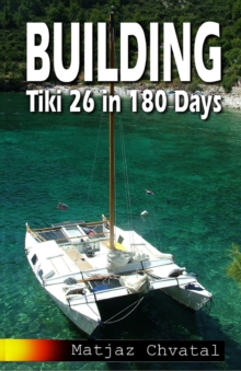 Image for Building Tiki 26 in180 Days