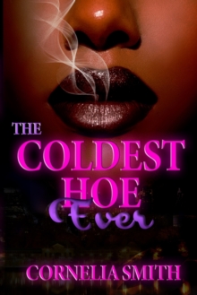 Image for The Coldest Hoe Ever