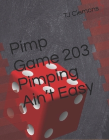 Image for Pimp Game 203 Pimping Ain't Easy