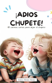 Image for ¡Adios chupete!