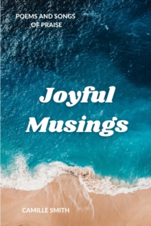 Image for Joyful Musings