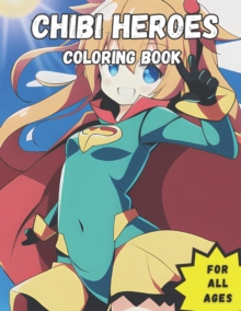 Image for Chibi Superheroes Coloring Book