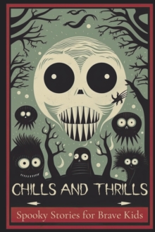 Image for Chills and Thrills