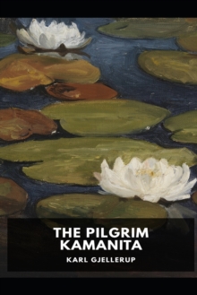 Image for The Pilgrim Kamanita