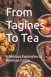 Image for From Tagines To Tea