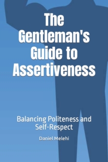 Image for The Gentleman's Guide to Assertiveness