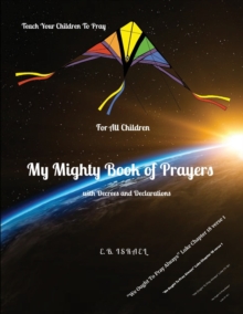 Image for My Mighty Book of Prayers : For All Children
