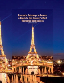 Image for Romantic Getaways in France