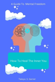 Image for How To Heal The Inner You