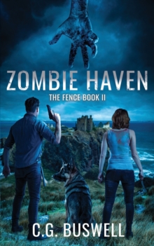 Image for Zombie Haven : The Fence: Book 2