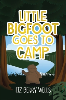 Image for Little Bigfoot Goes to Camp