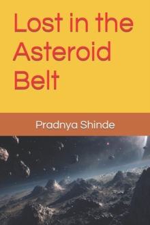 Image for Lost in the Asteroid Belt