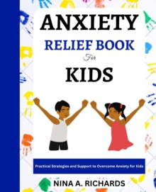 Image for Anxiety Relief Book for Kids