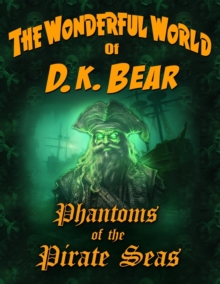 Image for Phantoms of the Pirate Seas
