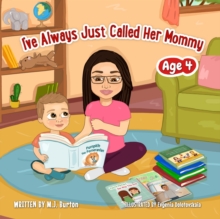 Image for I've Always Just Called Her Mommy
