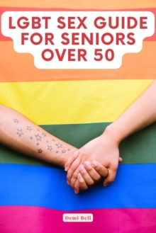 Image for LGBT Sex Guide For Seniors Over 50