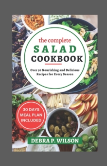 Image for The Complete Salad Cookbook 2023