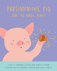 Image for Parsimonious Pig and The Magic Penny