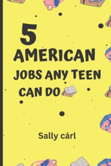 Image for 5 American jobs any teen can do