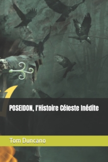 Image for POSEIDON, l'Histoire Celeste Inedite