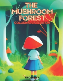 Image for The Mushroom Forest