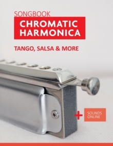 Image for Songbook Chromatic Harmonica - Tango, Salsa & more : + Sounds Online