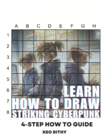 Image for Learn How To Draw Striking Cyberpunk