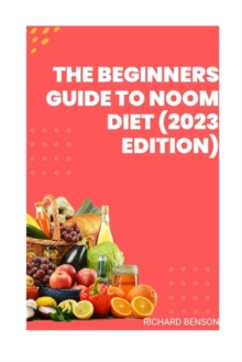Image for The Beginners Guide To Noom Diet(2023 Edition)