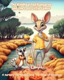 Image for The Kindhearted Kangaroo and the Lost Little Lemur