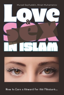 Image for Love and Sex in Islam