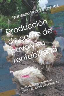 Image for Produccion de carne de pavo y su rentabilidad