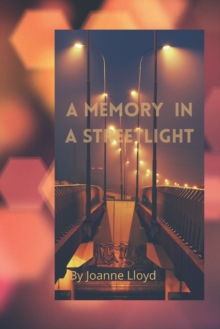 Image for A Memory in a Streetlight