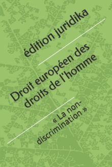 Image for Droit europeen des droits de l'homme : La non-discrimination