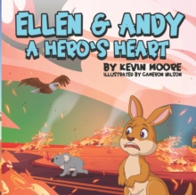 Image for Ellen & Andy A Hero's Heart