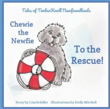 Image for Chewie the Newfie to the Rescue