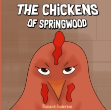 Image for The Chickens of Springwood
