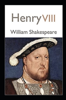 Image for Henry VIII William Shakespeare annotated edition
