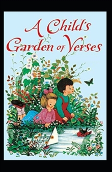 Image for A Child's Garden Of Verses Robert Louis Stevenson : Illustrated Edition